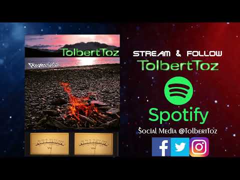Riverside - TolbertToz