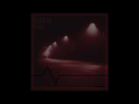 Bahil - Lustral (Prod by. SeftSofi)