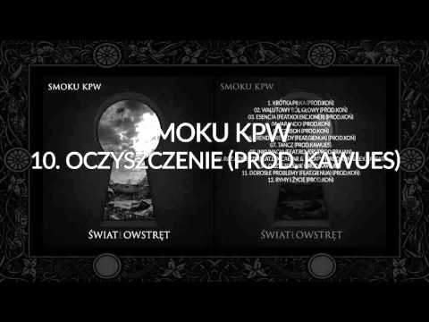 Smoku KPW - Oczyszczenie Prod. KaWueS