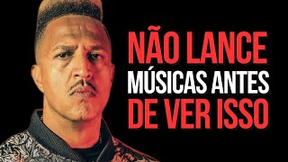 10 passos LANÇAR MÚSICAS em 2024
