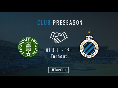 TORHOUT - CLUB BRUGGE | Matchverslag | Oefenwedstrijd  | 2017-2018