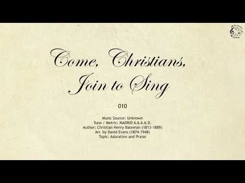 010 Come, Christians, Join to Sing || SDA Hymnal || The Hymns Channel