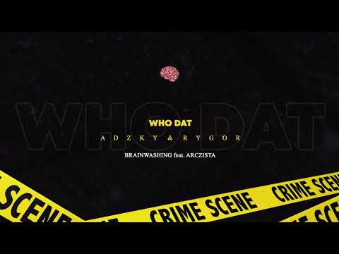 ADZKY & RYGOR - BRAINWASHING (feat. Arczista)
