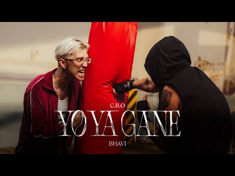 C.R.O, BHAVI - Yo Ya Gané (Video Oficial)