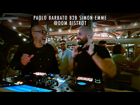 Paolo Barbato B2B Simon Emme @Dom Bistrot 02/07/23