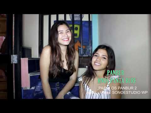 PASILLOS PANBUR 2-PANBUR HNOS PANTA BURE (Video OFICIAL)
