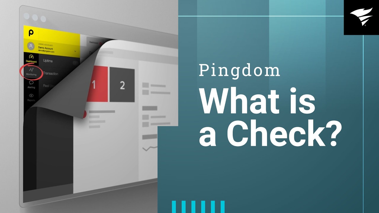 Pingdom Tutorial – What Is a Check?