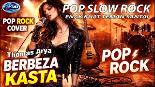 Download lagu Berbeza Kasta (Thomas Arya) Cover Pop Slow Rock | Lagu Cinta Menyentuh Hati mp3 Download lagu Berbeza Kasta (Thomas Arya) Cover Pop Slow Rock | Lagu Cinta Menyentuh Hati mp3