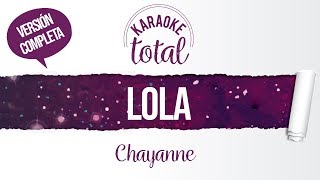 Lola - Chayanne - Karaoke cantado con letra