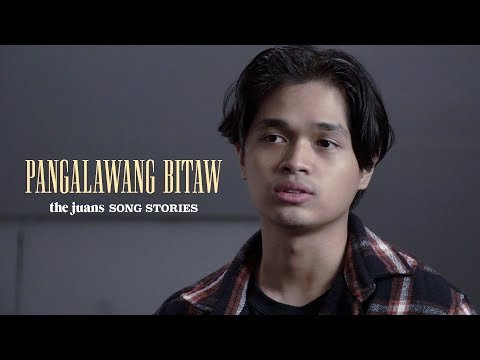 The Juans Pangalawang Bitaw (Song Story)