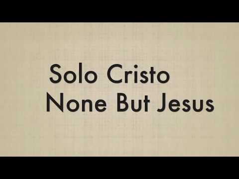 Solo Cristo / None But Jesus - Bilingual Karaoke Version