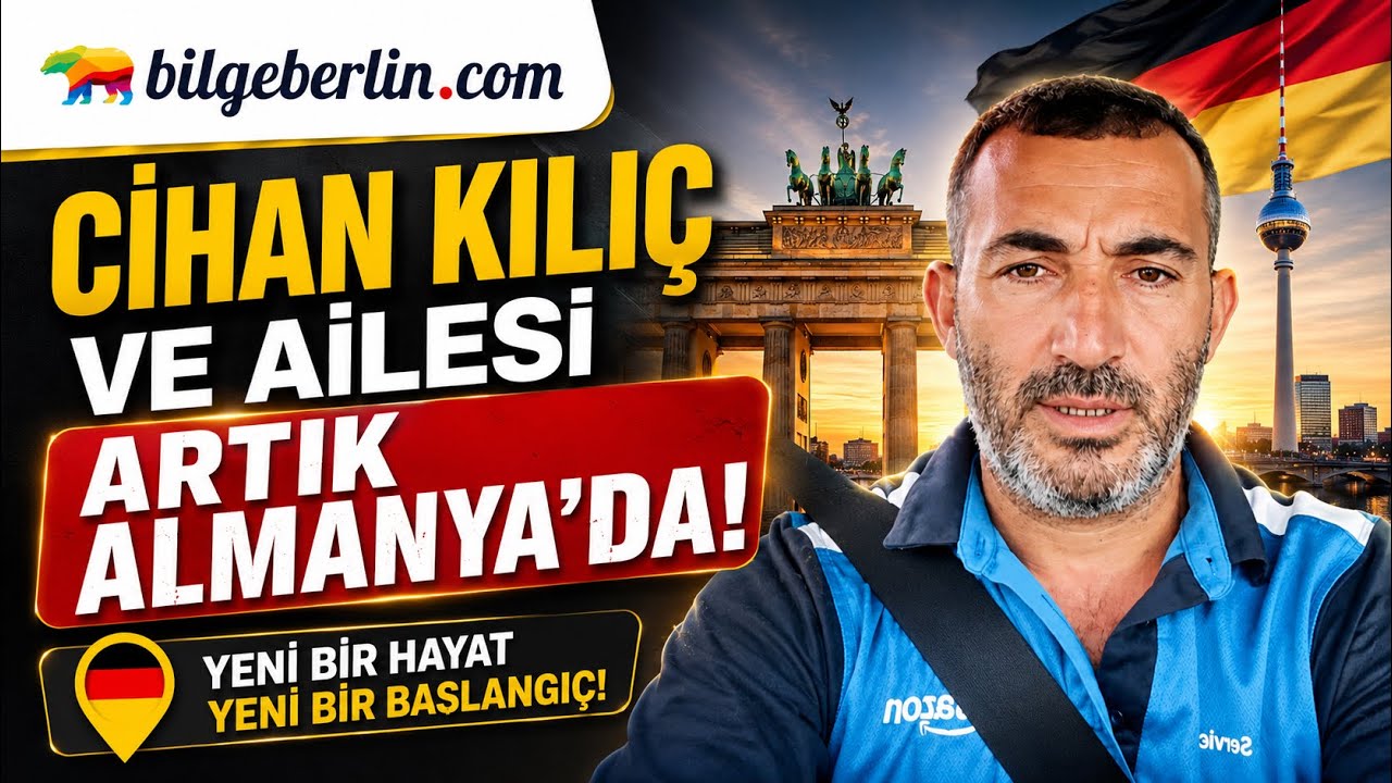 CİHAN VE AİLESİ ARTIK ALMANYA'DA | ALMANYA İŞÇİ ALIMI
