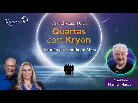 Quartas com Kryon - 5a Quarta do Mês Especial - Abril de 2025