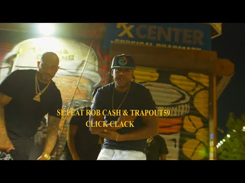 SF - Click Clack feat Rob Cash & Trapout59 (Official Music Video)