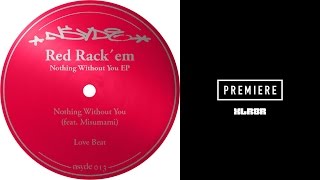 Red Rack’em - “Love Beat