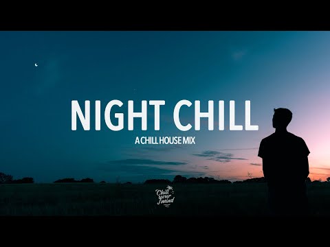 Night Chill Mix 2023 - Relaxing Deep House Mix 🌃 | Nora Van Elken, Matvey Emerson, JYYE, P.A.V