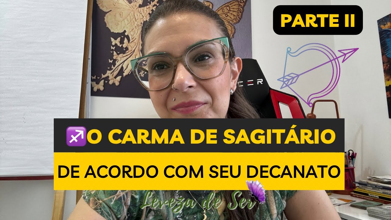 🌵PARTE II Sagitário e suas vidas passadas - SAGITÁRIO E SEUS DECANATOS - A localização de Júpiter