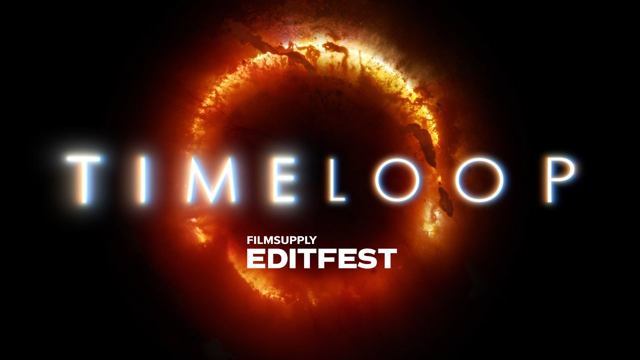 EditFest 2024 | TIMELOOP Title Sequence | Filmsupply EditFest 2024