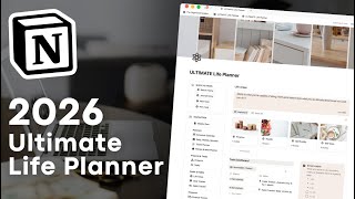Organize Your Life with the ULTIMATE Life Planner 2026 | Notion Template Tour