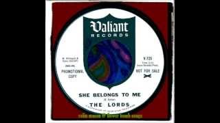 LORDS - SHE BELONGS TO ME