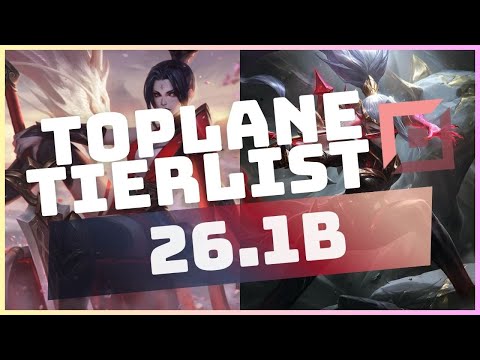 PATCH 26.1B TOPLANE TIERLIST! (LEAGUE OF LEGENDS)