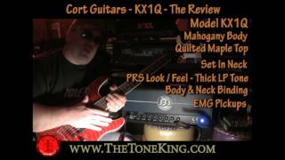 Video thumbnail for Cort Guitars - KX Series - The KX1Q Review / Demo by The Tone King