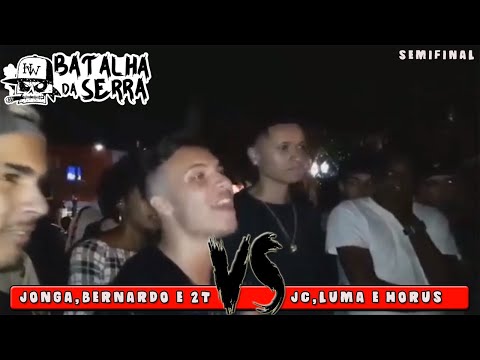 JONGA,BERNARDO E 2T VS HORUS,JC E LUMA - SEMIFINAL - Edição 21º - Batalha Da Serra - NF 2020