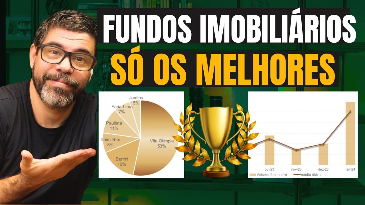 OS MELHORES FUNDOS IMOBILIÁRIOS PARA VOCÊ EM 2024 [ VALORIZAÇÃO, RENDIMENTO ACIMA DA MÉDIA E BARATOS