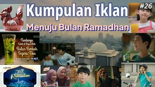Download lagu Kumpulan Iklan Menuju Bulan Ramadhan #26 (2021) mp3