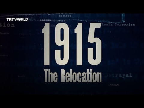 1915: The Relocation