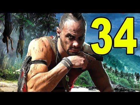 Far Cry 3 - Part 34 - LEROYYYYYY (Let's Play / Walkthrough / Playthrough)
