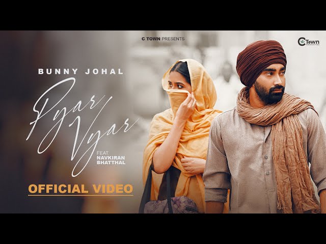 Pyar Vyar Lyrics English Translation – Bunny Johal