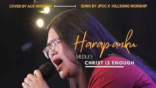 Download lagu Harapanku Medley Chirst is Enough  🙌 Cover ACS Worship | Lagu Rohani mp3
