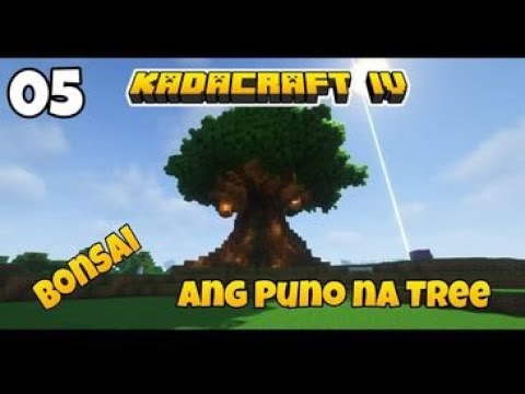 KadaCraft Season 4 | Episode 5 : Ang Puno na Tree
