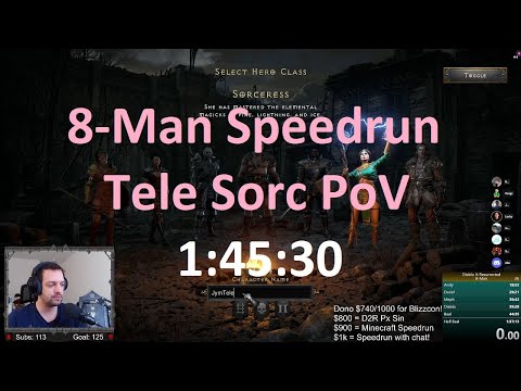 8-Man Speedrunning! Tele Sorc! 1:45:30 - Diablo 2 Resurrected
