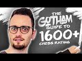 Gotham Chess Guide Part 4: 1600+ | Outplaying the Opponent