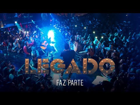 Legado - Faz parte