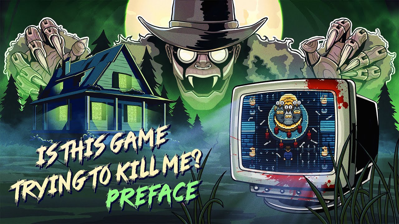 Is This Game Trying to Kill Me? preface teaser