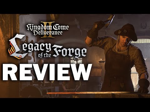 Kingdom Come Deliverance 2: Legacy of the Forge DLC Review - The Final Verdict