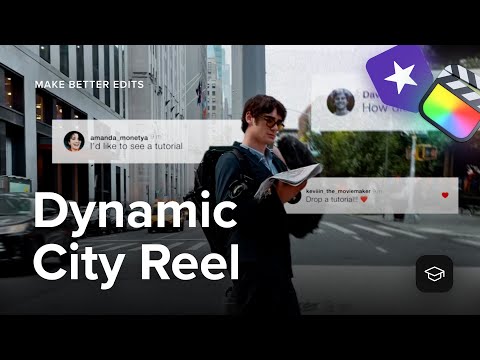3 dynamic effects to spice up your city reel in Final Cut Pro — Tutorial — MotionVFX