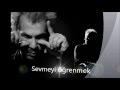 Florent Pagny - Savoir Aimer (Türkçe Çeviri) 