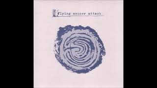 Flying Saucer Attack - Psychic Driving