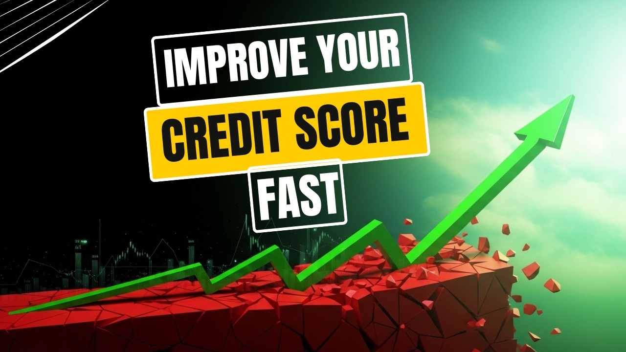 How to Improve Your Credit Score Fast Step by Step Guide for Beginners