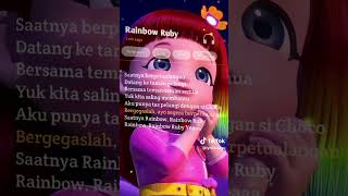 Download lagu Lirik lagu Rainbow Ruby #saat#nya#Rainbow#Rainbow#ruby mp3