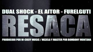 Dual Shock con FurElGuti & El Aitor - RESACA - 2012