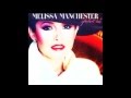 MELISSA MANCHESTER I Don't Care What The People Say