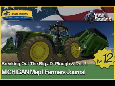 MICHIGAN  | Farming Journal | Entry # 12 | Farming Simulator 2015