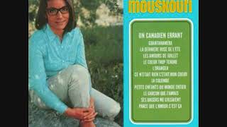 Nana Mouskouri: Ses baisers me grisaient (Kisses sweeter than wine)