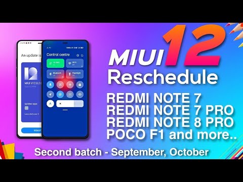 MIUI 12 Update Schedule Change Again and Again | Poco F1 / Note 7 / 7 Pro / 8 Pro | MIUI 12 Schedule