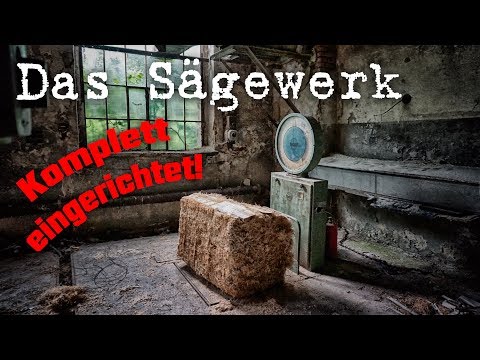 LOSTPLACE | verlassenes Sägewerk | komplett eingerichtet | Teil 1 | HILLBILLY TV